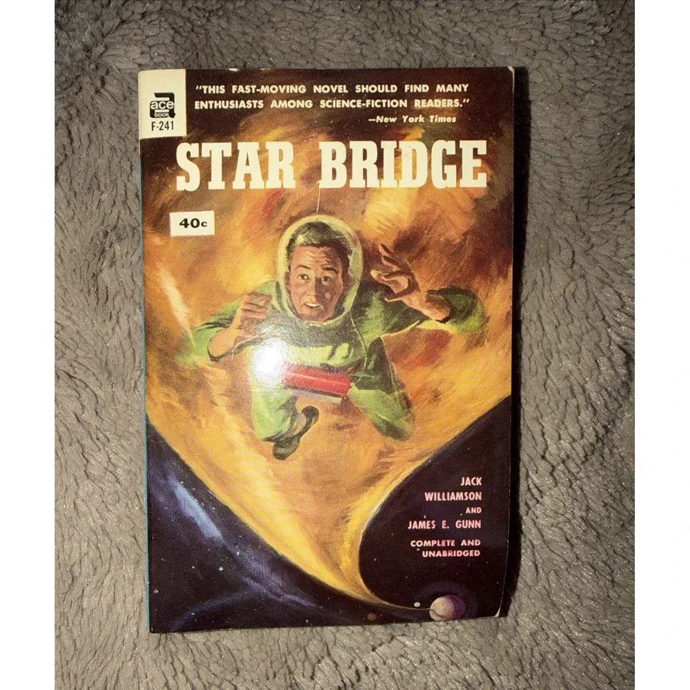 Star Bridge by Jack‎ Williamson - Ace First Printing 1955 - Paperback